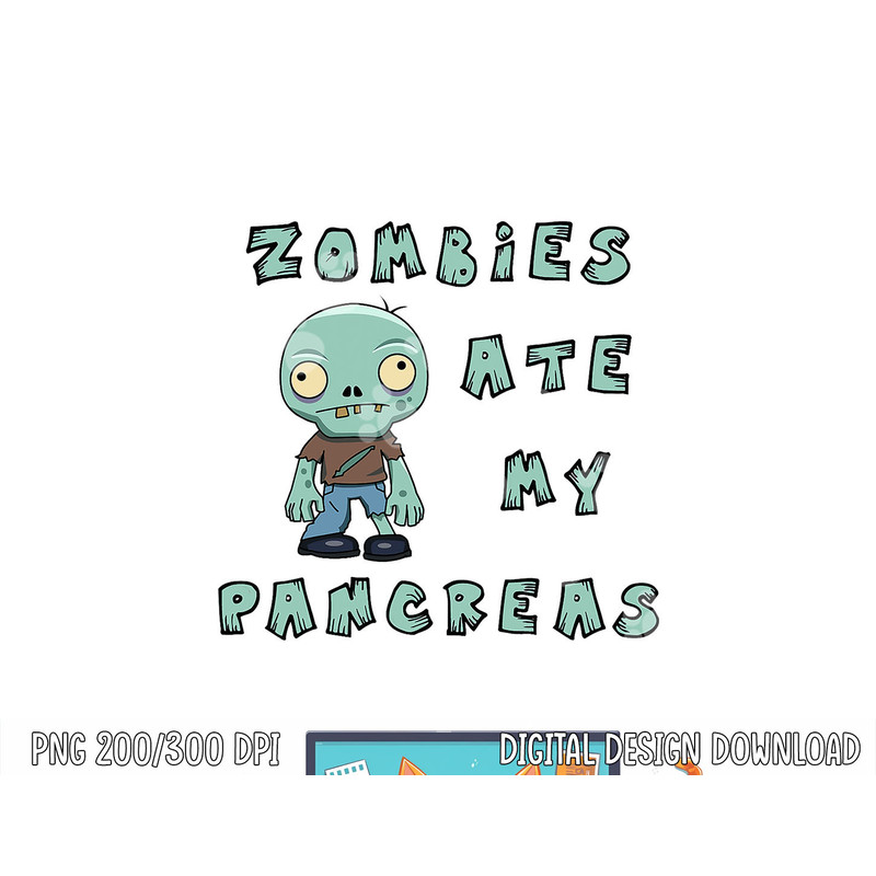 Kids Type 1 Diabetes Halloween Shirt - Zombies Ate Pancreas png, sublimation copy.jpg