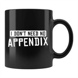 appendix mug appendectomy gift appendix gift appendectomy mug appendix surgery mug appendix surgery gift recovery mug re