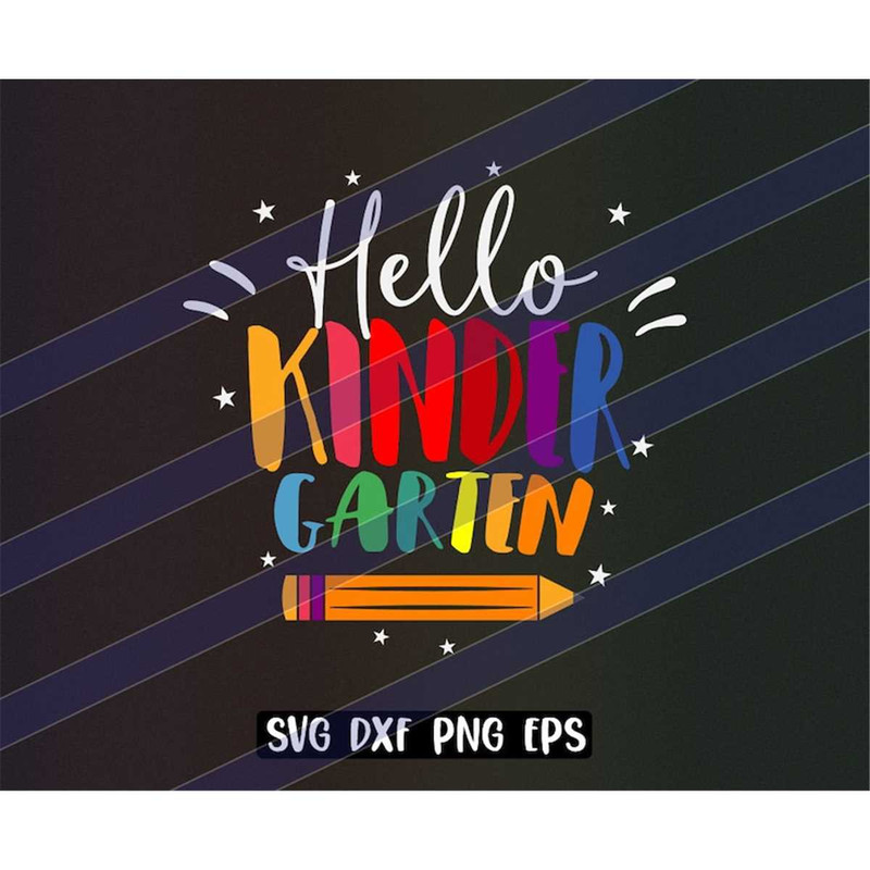 MR-2572023184854-hello-kindergarten-svg-dxf-png-eps-vector-cutfile-cricut-image-1.jpg