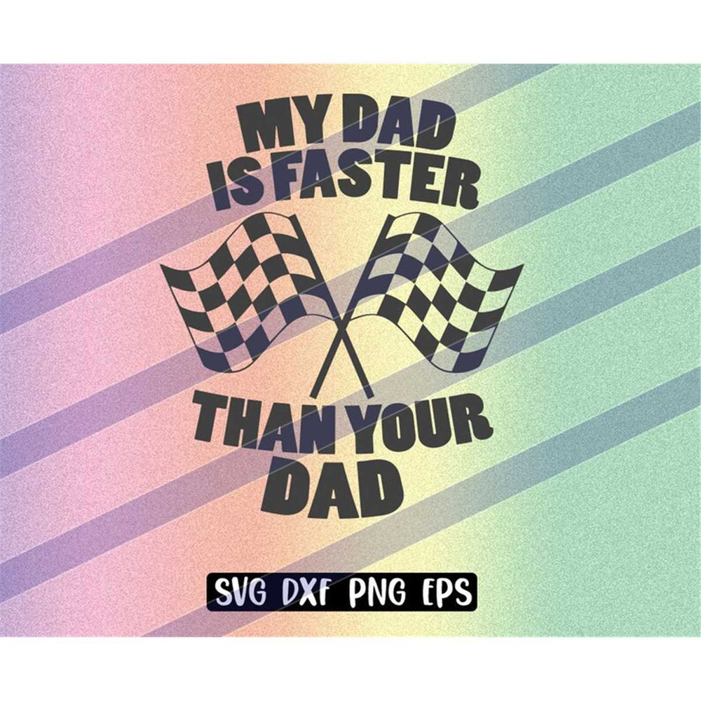 MR-2572023185727-dad-faster-svg-dxf-png-eps-baby-onesie-shirt-image-1.jpg