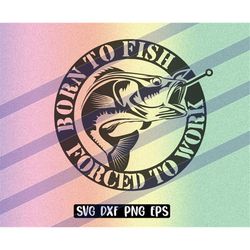 born fish svg dxf png eps instant download vector file forced to work