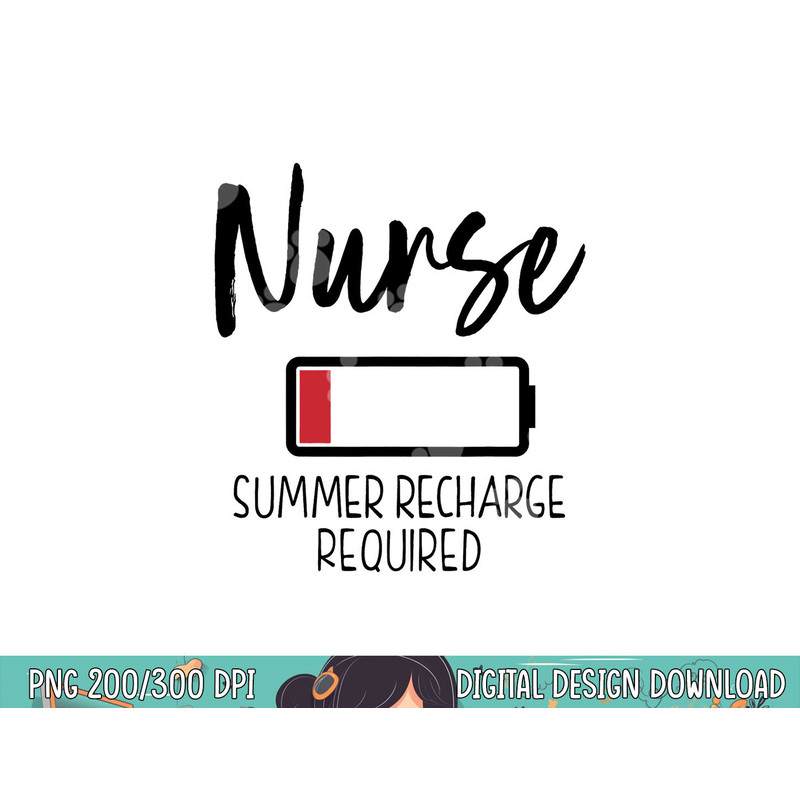Krankenschwester Summer Recharge Required lustig png, sublimation copy.jpg