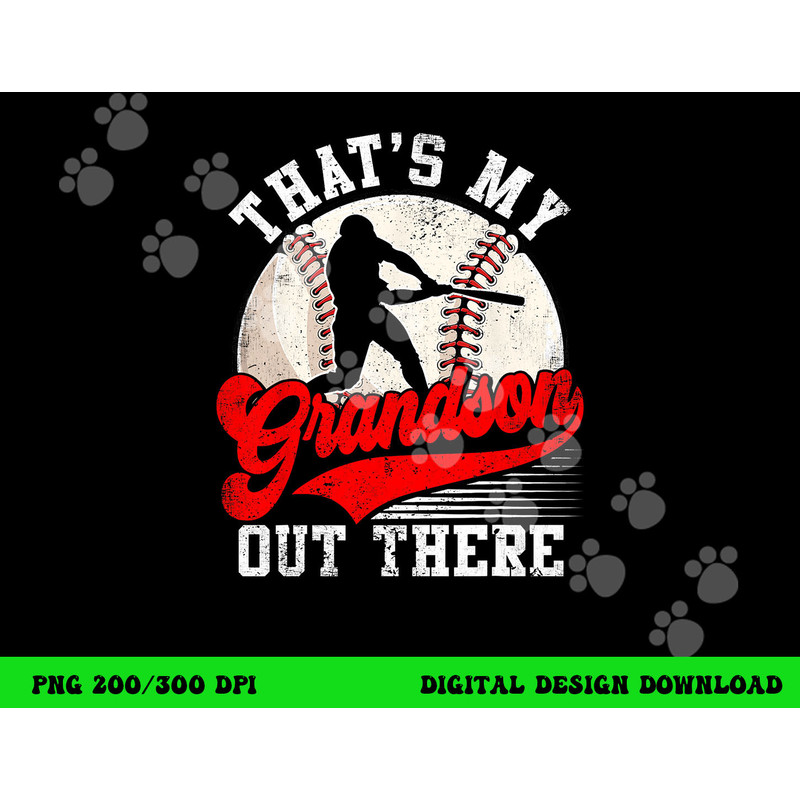 Baseball Grandma Mother s Day That s My Grandson Out There png, sublimation copy.jpg
