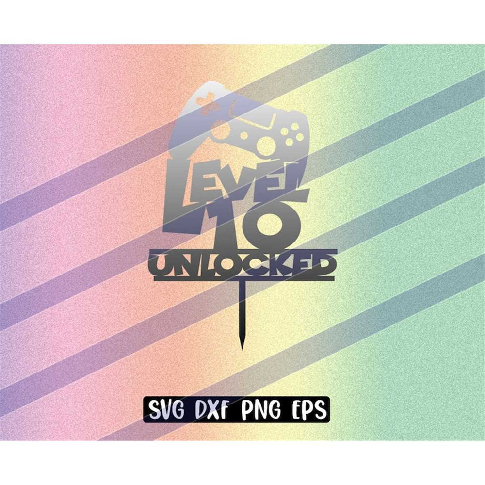 MR-257202319466-level-10-cake-topper-svg-dxf-png-eps-download-gamer-video-game-image-1.jpg