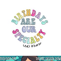 labor and delivery nurse l&d nurse copy