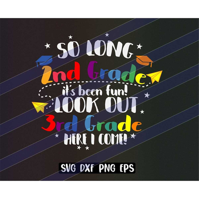 MR-2572023195312-so-long-2nd-grade-svg-dxf-png-eps-vector-cutfile-cricut-image-1.jpg
