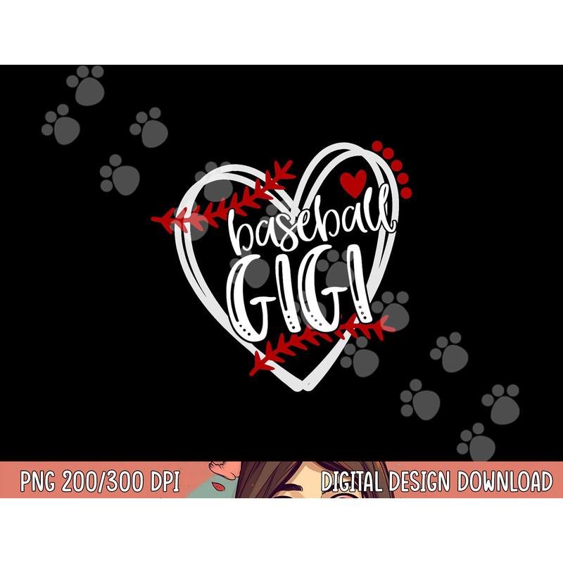 Baseball Heart GIGI Shirt Grandma Tshirt Trendy png, sublimation copy.jpg