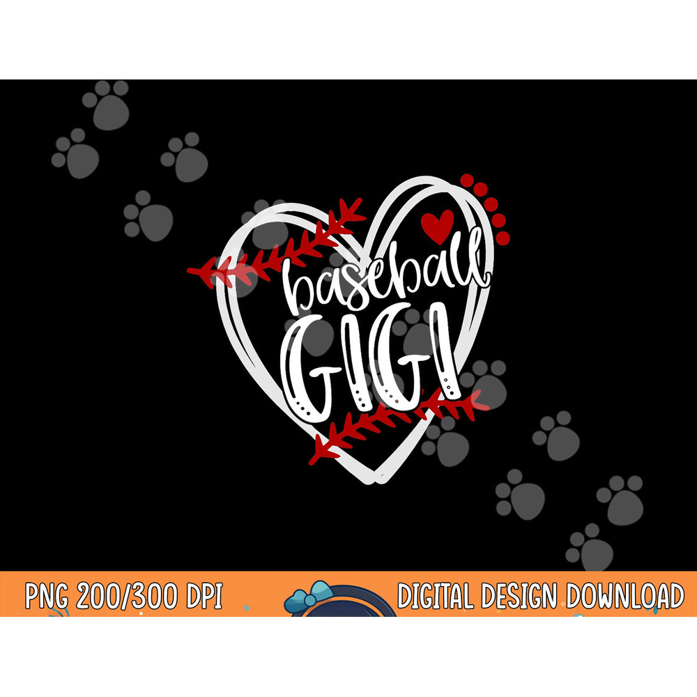 Baseball Heart GIGI Shirt Grandma Tshirt Trendy png, sublimation copy.jpg