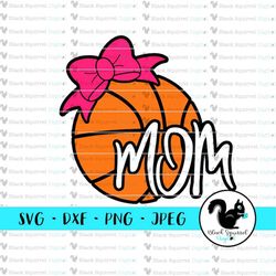 proud basketball mom, b-ball team mother bow, high school hoops, car decal svg, clipart, print and cut file, digital des
