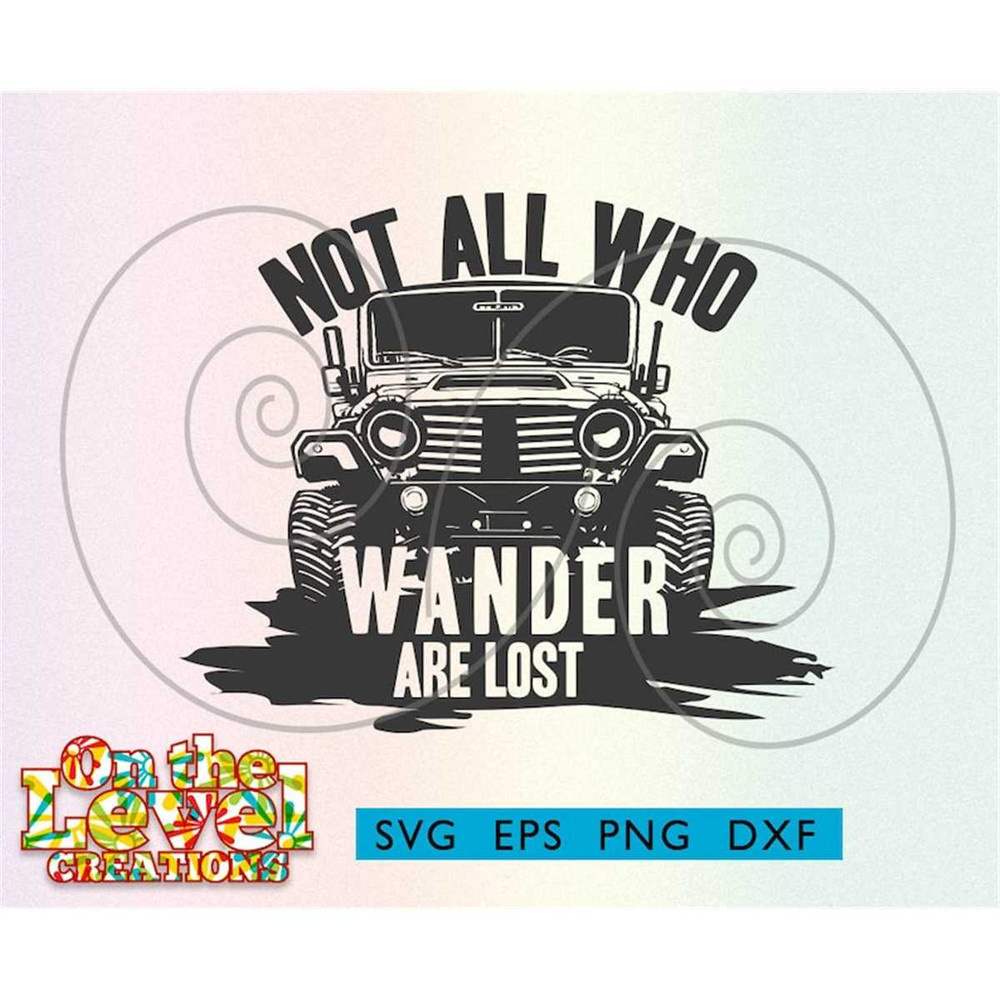 MR-257202320227-not-all-who-wander-are-lost-svg-dxf-png-eps-well-get-image-1.jpg