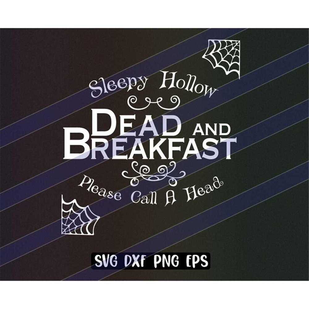 MR-2572023202619-sleepy-hollow-dead-and-breakfast-svg-png-svg-dxf-eps-file-image-1.jpg