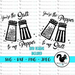 you're the salt to my pepper, best friends, love saying, kitchen art, svg, clipart, print and cut file, stencil, silhoue