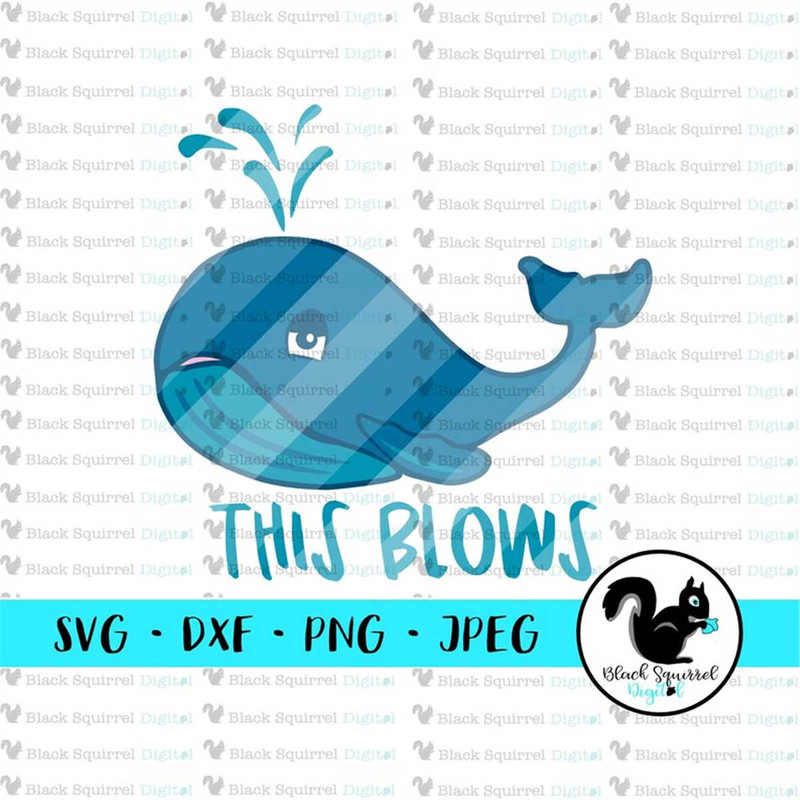 MR-2572023205536-this-blows-sarcastic-whale-sassy-let-down-ocean-svg-cut-image-1.jpg