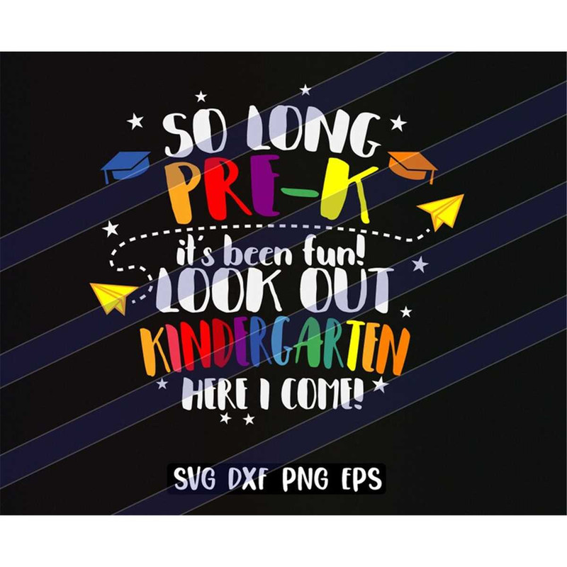 MR-257202321258-so-long-pre-k-kindergarten-svg-dxf-png-eps-vector-cutfile-image-1.jpg