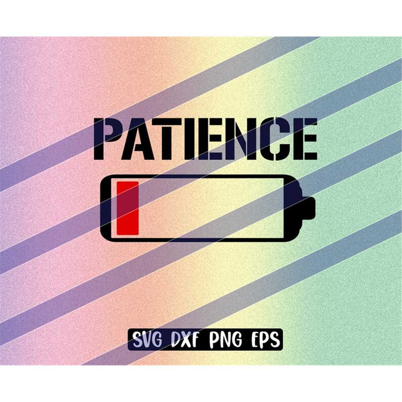 MR-257202322853-patience-png-eps-gifts-shirt-battery-charge-depleted-teacher-image-1.jpg