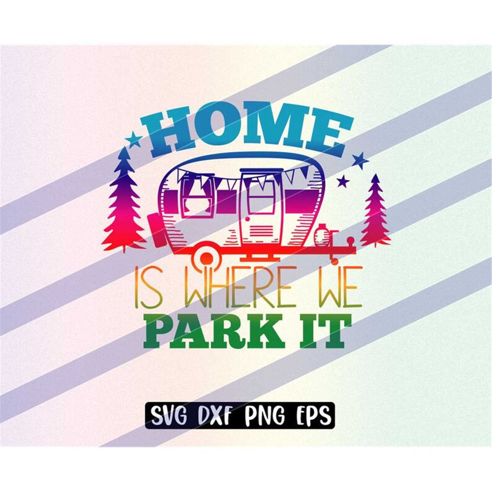 MR-2572023221050-home-is-where-we-park-it-svg-dxf-png-eps-alcoholics-fun-shirt-image-1.jpg