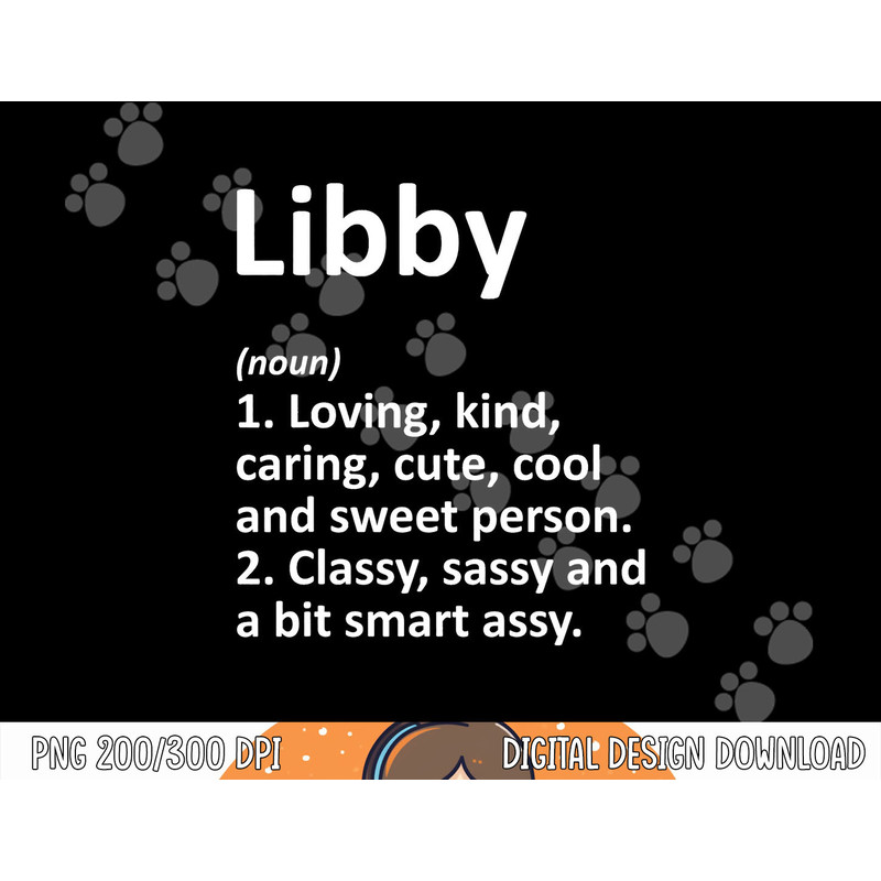 LIBBY Definition Personalized Name Funny Birthday Gift Idea png,sublimation copy.jpg