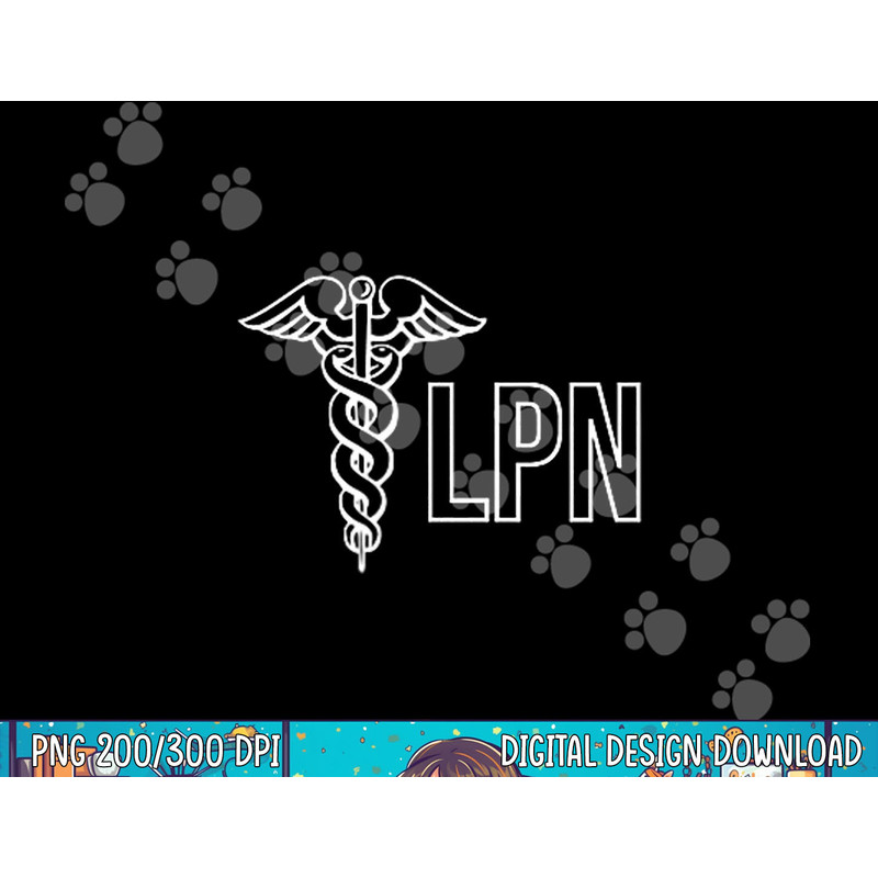 LICENSED PRACTICAL NURSE LPN CADUCEUS HEALTH CARE NURSE png, sublimation copy.jpg