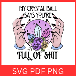funny-witch-crystal-ball-sublimation svg | funny halloween svg| crystal ball svg | spell svg |haloween svg|