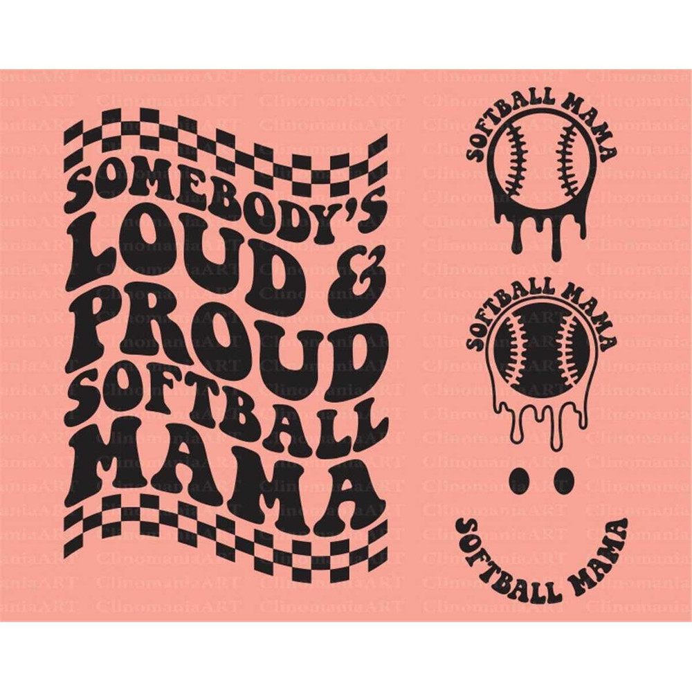 MR-2572023223343-somebodys-loud-proud-softball-mama-svg-softball-mama-image-1.jpg