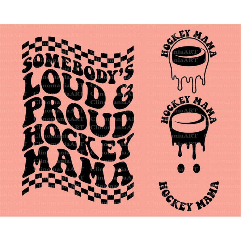MR-2572023223453-somebodys-loud-proud-hockey-mama-svg-melting-hockey-svg-image-1.jpg