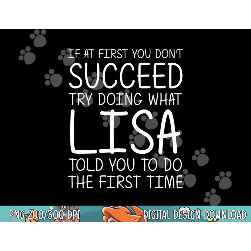 LISA Gift Name Personalized Birthday Funny Christmas Joke png,sublimation copy.jpg