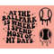 MR-257202322506-at-the-ballpark-is-where-i-spend-most-of-my-days-svg-trendy-image-1.jpg