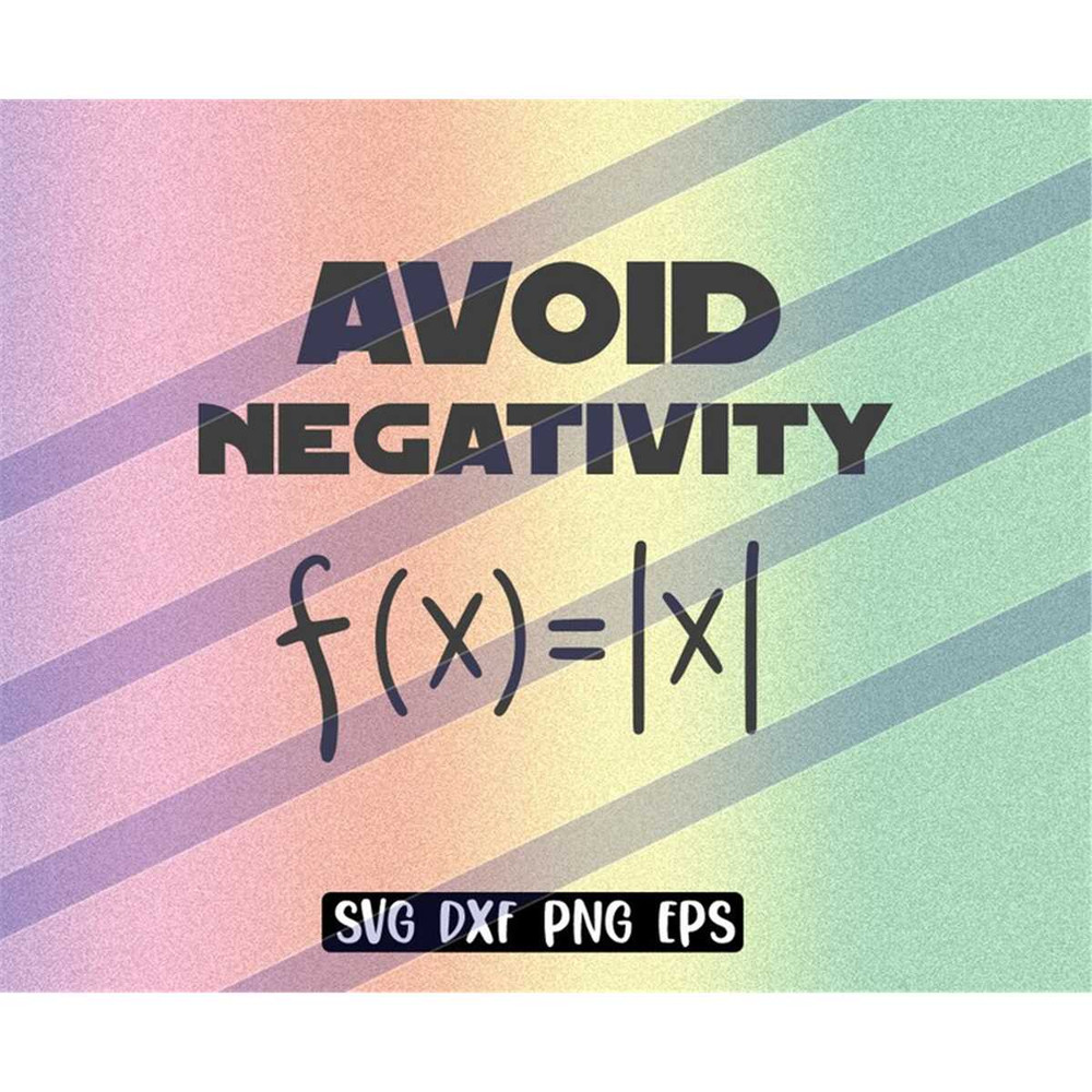 MR-2572023225626-avoid-negativity-png-eps-math-teacher-life-gifts-shirt-teacher-image-1.jpg