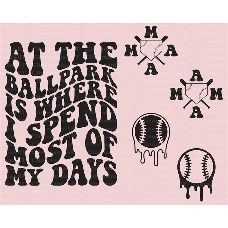 MR-2572023231241-at-the-ballpark-is-where-i-spend-most-of-my-days-svg-baseball-image-1.jpg