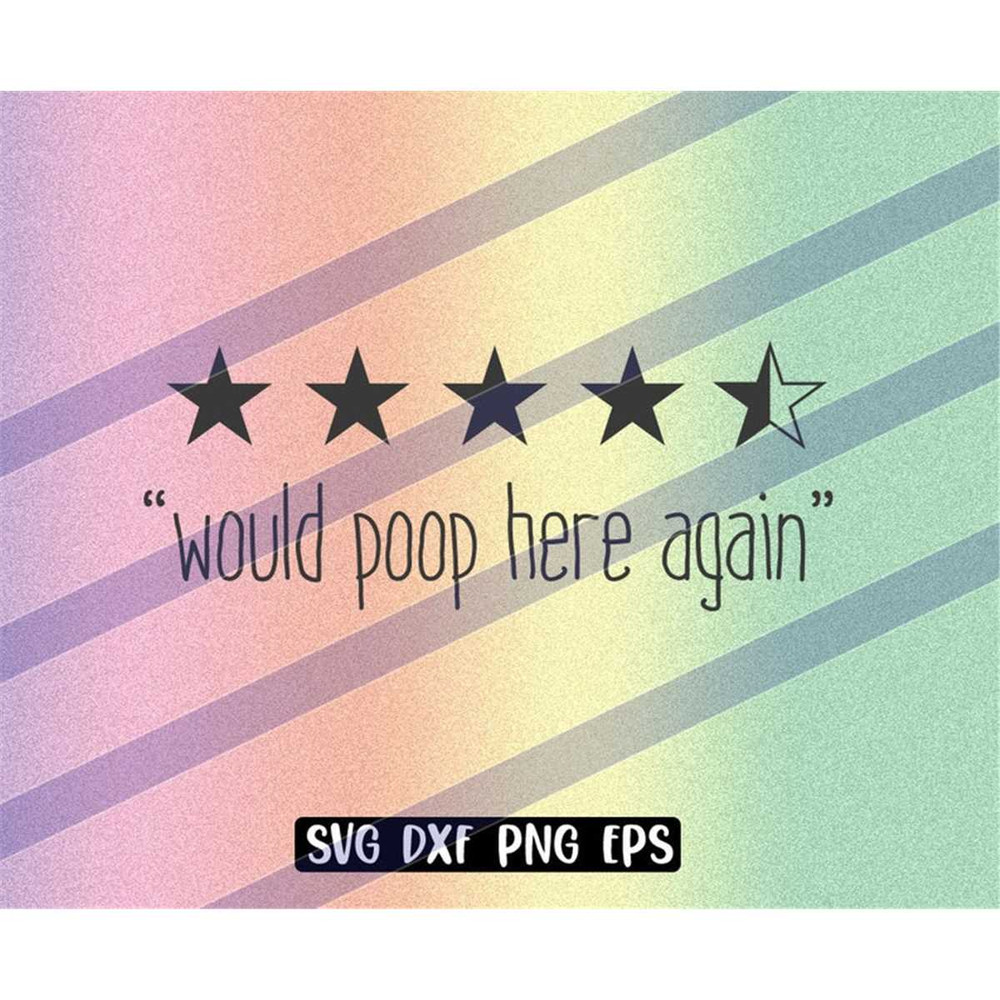 MR-2572023233826-would-poop-here-again-svg-dxf-png-eps-fun-mug-shirt-bathroom-image-1.jpg