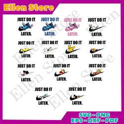 nike just do it later svg bundle, trending svg, just do it later, lilo and stitch nike, looney tunes nike, the simpsons