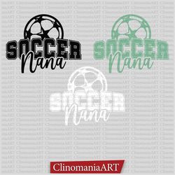 soccer nana svg, soccer lover svg, game day svg, soccer fan svg, sports nana svg, soccer season svg, soccer family svg,