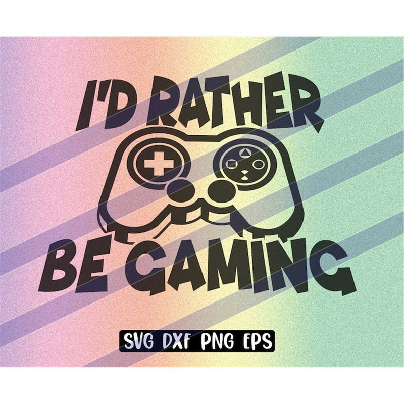 MR-26720230126-rather-gaming-svg-dxf-png-eps-download-gamer-video-game-image-1.jpg