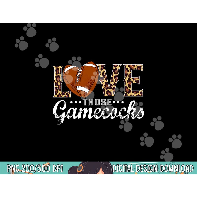 Love those Gamecocks Football Spirit - Love Football png, sublimation copy.jpg