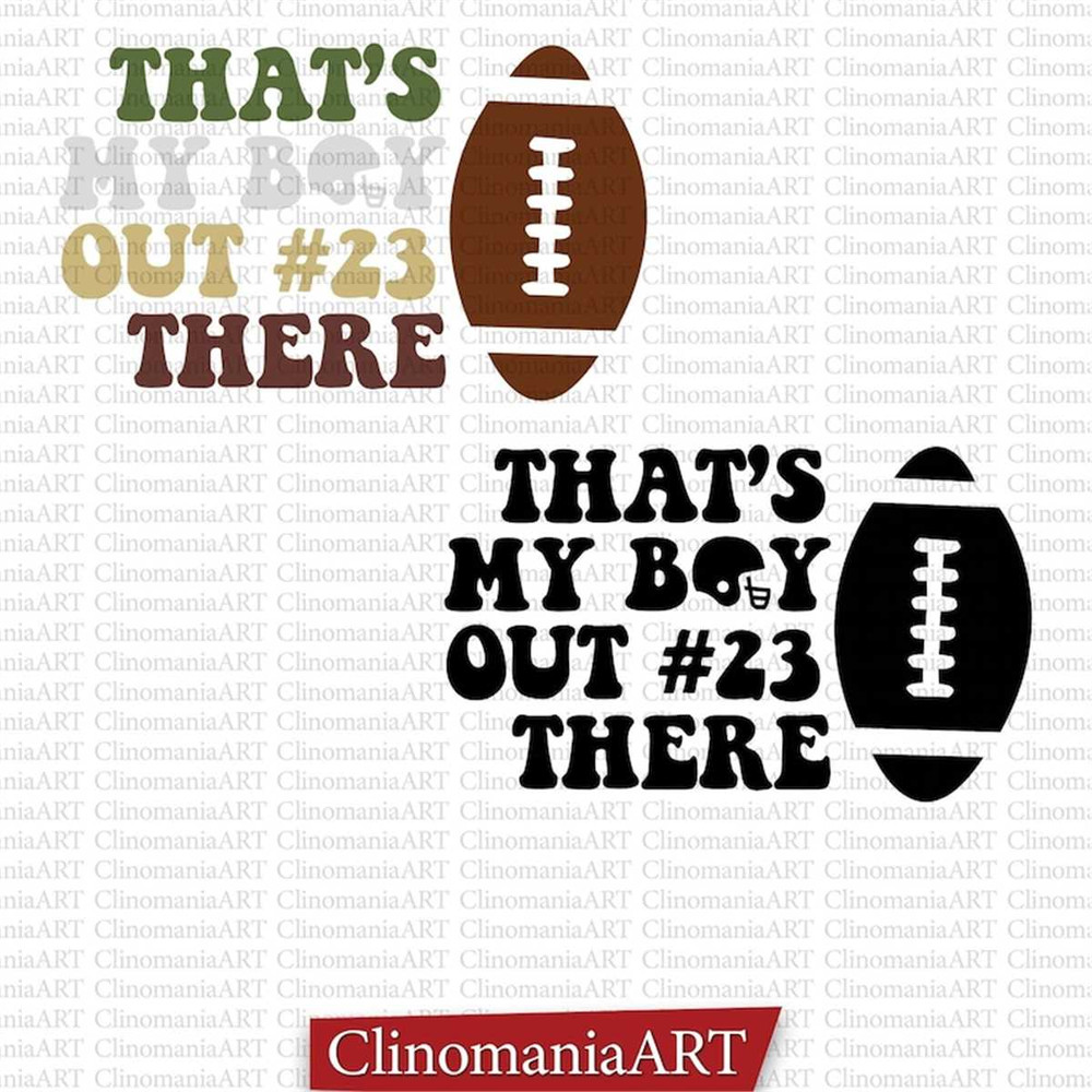 MR-26720230576-thats-my-boy-out-there-svg-football-mom-svg-football-image-1.jpg