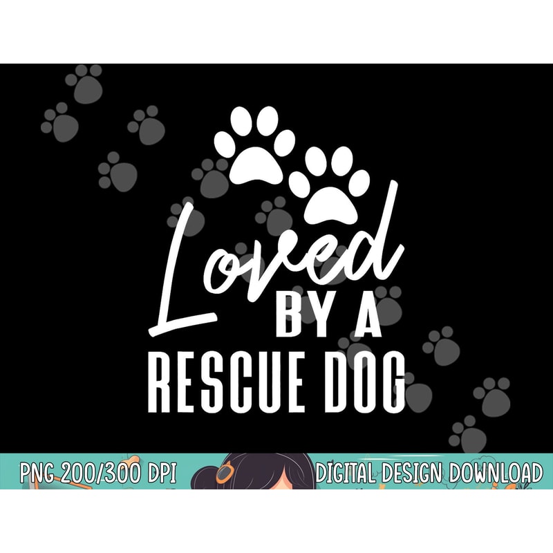 Loved By A Rescue Dog - Foster Mom Rescue Dad png, sublimation copy.jpg