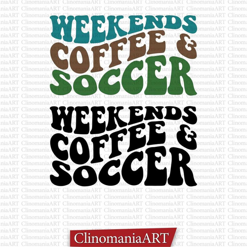 MR-26720231327-weekends-coffee-and-soccer-svg-soccer-fan-svg-soccer-svg-image-1.jpg