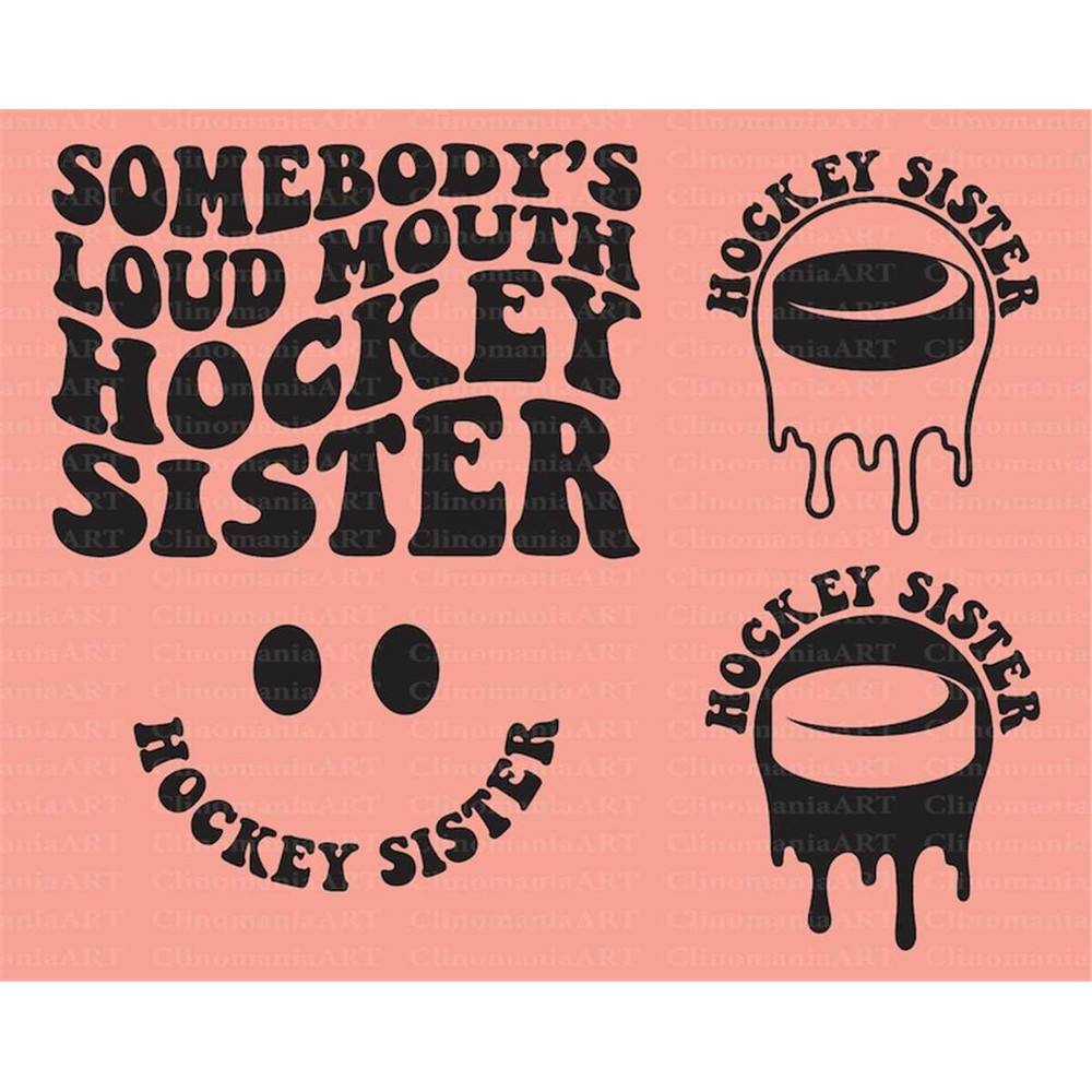 MR-267202314713-somebodys-loud-mouth-hockey-sister-svg-melting-hockey-image-1.jpg