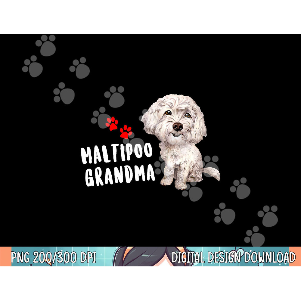Maltipoo Grandma Design Perfect For Maltese Poodle Dog Mom png, sublimation.jpg