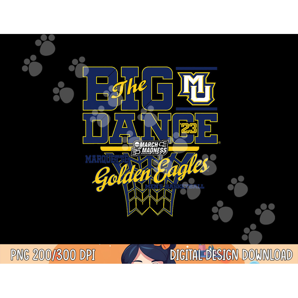 Marquette Golden Eagles March Madness 2023 Basketball Dance png, sublimation copy.jpg