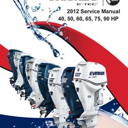 40HP 50HP 60HP 65HP 75HP 90HP E-tec Outboard Motor Service Repair Manual