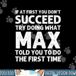 max gift name personalized birthday funny christmas joke png, sublimation copy