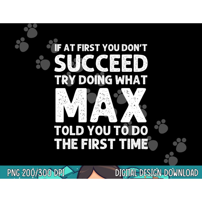 MAX Gift Name Personalized Birthday Funny Christmas Joke png, sublimation copy.jpg