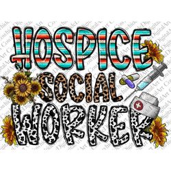 hospice social worker png, social work, for social worker, sublimation png, hospice social worker, social worker teacher