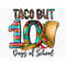 MR-267202374343-taco-bout-100-days-of-school-pngteacher-png-100th-day-of-image-1.jpg