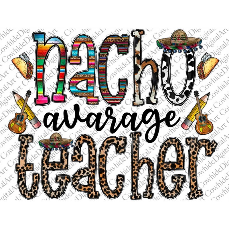MR-267202374830-nacho-average-teacher-png-western-png-mexican-png-cinco-de-image-1.jpg