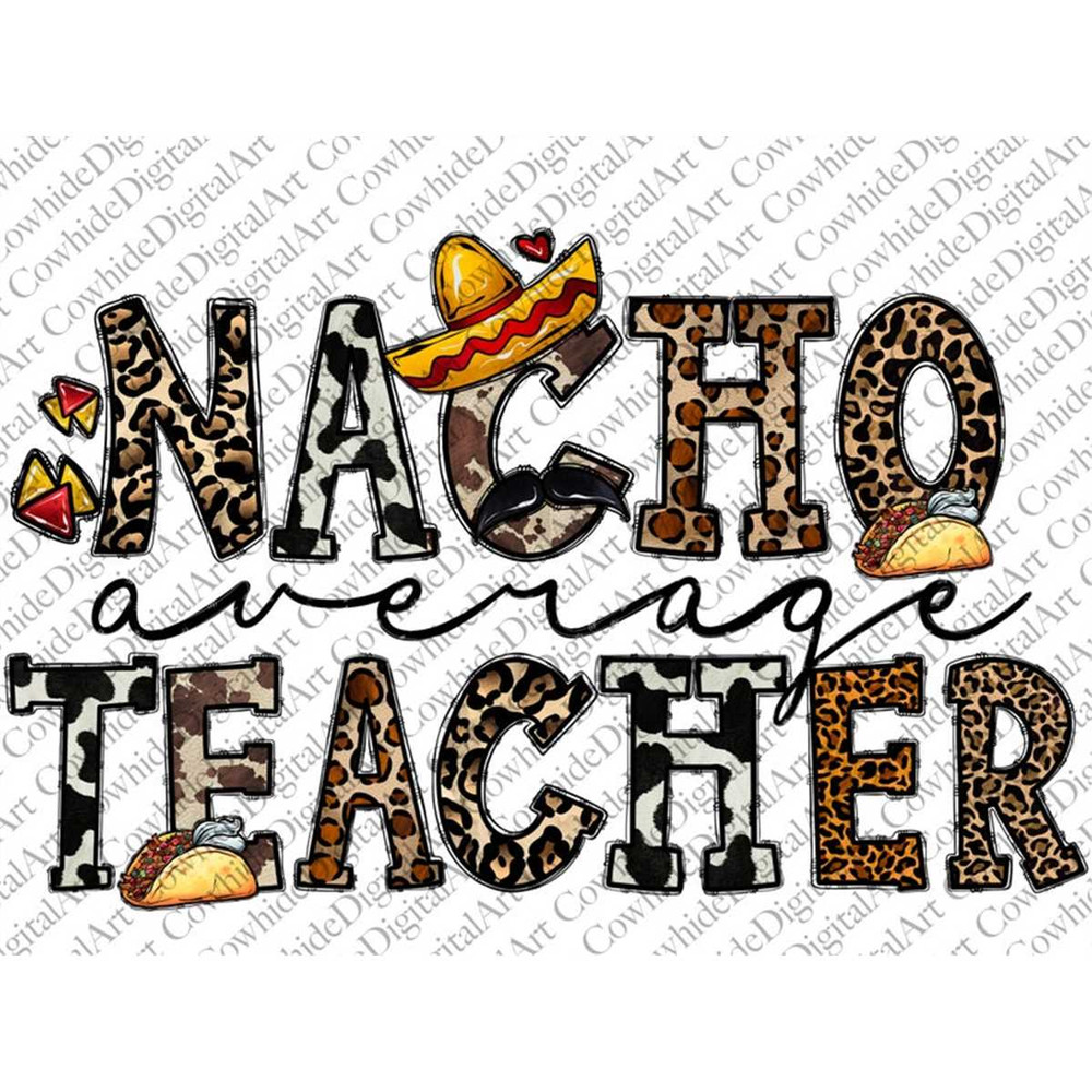 MR-267202374914-nacho-average-teacher-png-western-png-taco-png-cinco-de-image-1.jpg