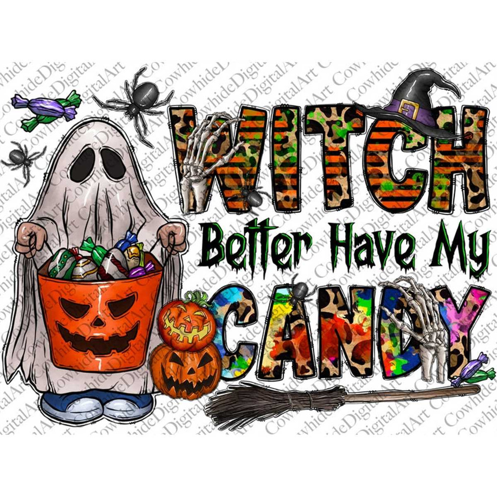 MR-267202375735-witch-better-have-my-candy-png-witch-png-happy-halloween-image-1.jpg