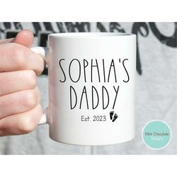daddy 8 - new daddy gift, father's day gift, custom daddy coffee mug, gift for dad, personalized gift for dad, custom da