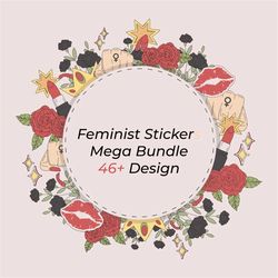 feminist stickers mega svg bundle 46 design girl power feminist stickers mega pack grlpwr svg files for cricut silhouett